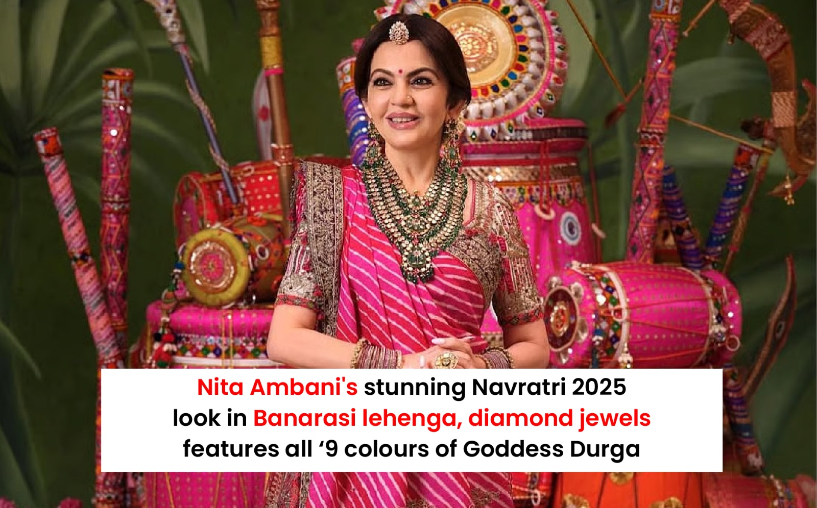 Nita Ambani Stuns in Navratri 2025 Attire, Embracing 9 Colours of Goddess Durga with Banarasi Lehenga and Diamonds